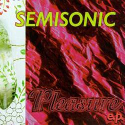 Semisonic : Pleasure EP